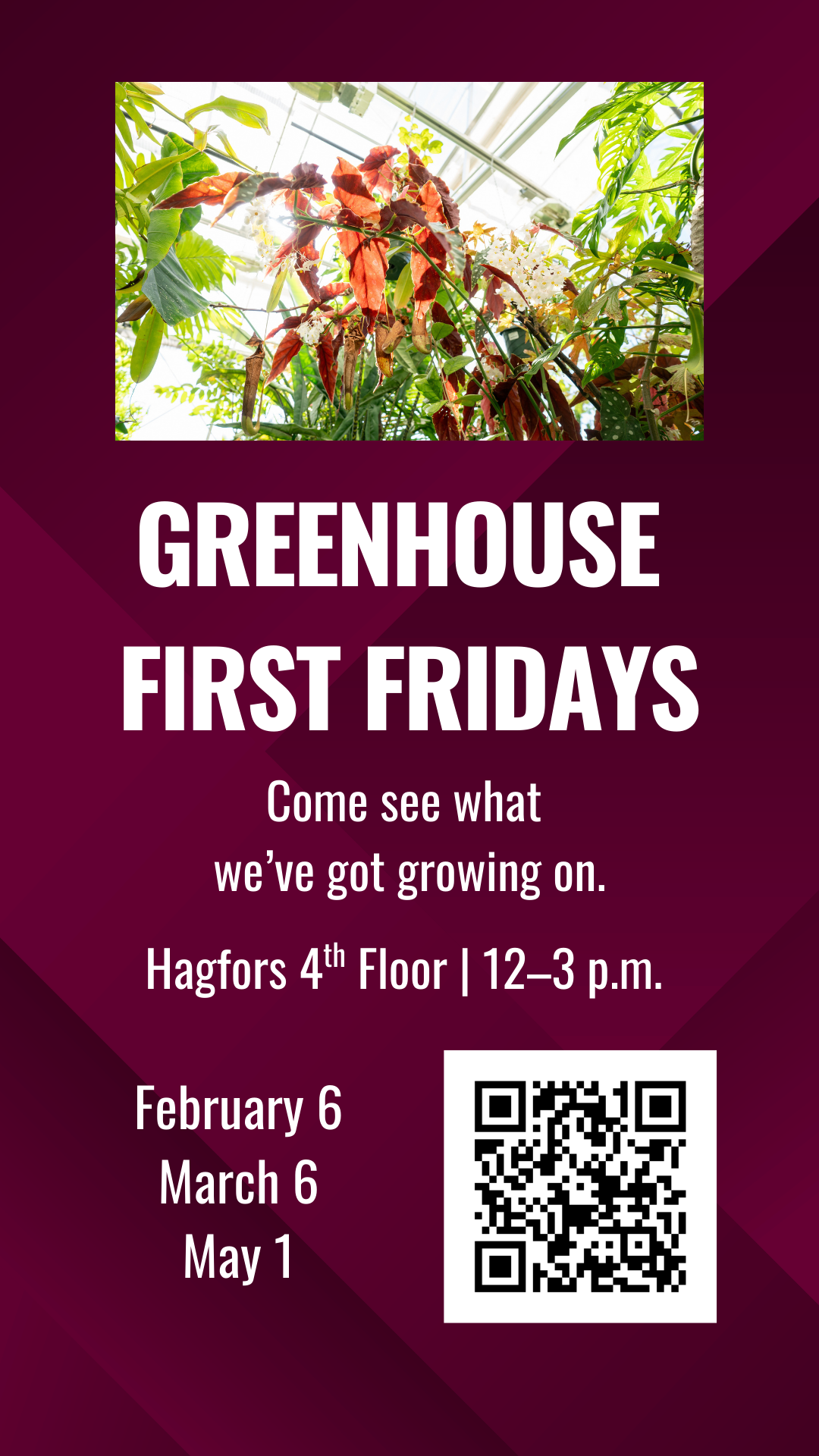 Greenhouse First Friday